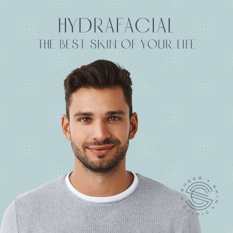 Hydrafacial the best skin of your life Sheer Skin Clinic