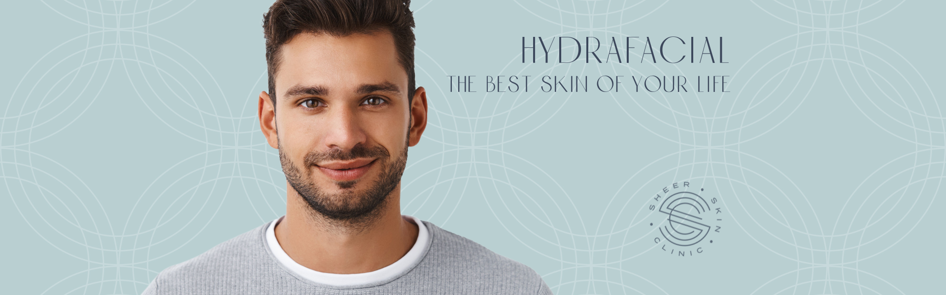 Hydrafacial the best skin of your life Sheer Skin Clinic